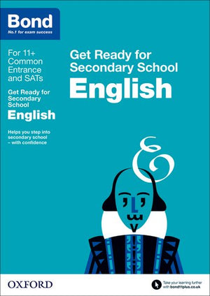 Bond 11+ Get Ready for Secondary School English